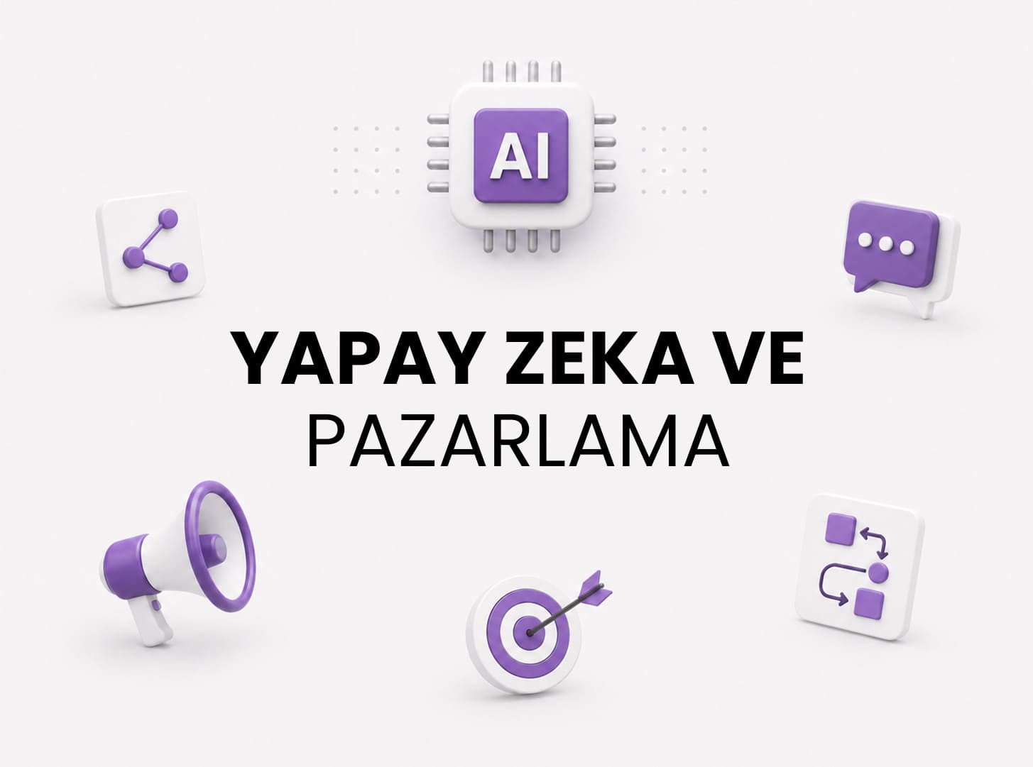Yapay Zeka Pazarlama Ajansı Çözümleri